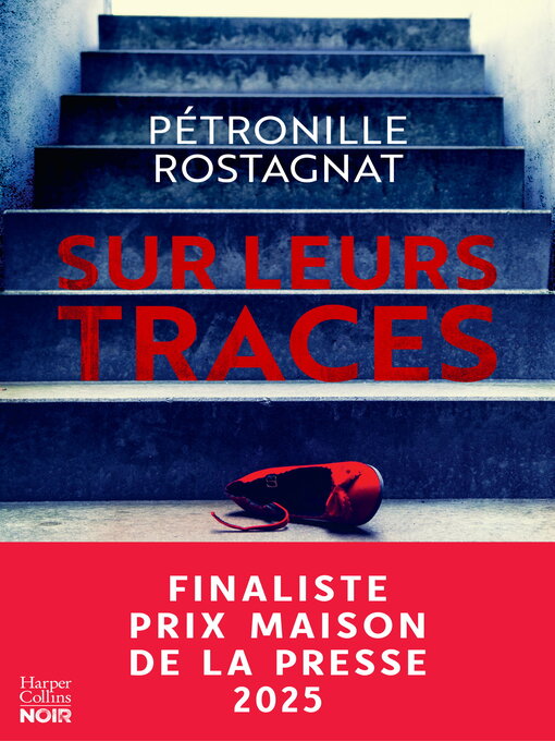 Title details for Sur leurs traces by Pétronille Rostagnat - Wait list